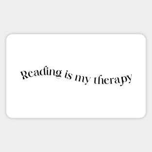 Reading Is My Therapy Magnet